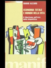 ECONOMIA TOTALE E MONDO DELLA