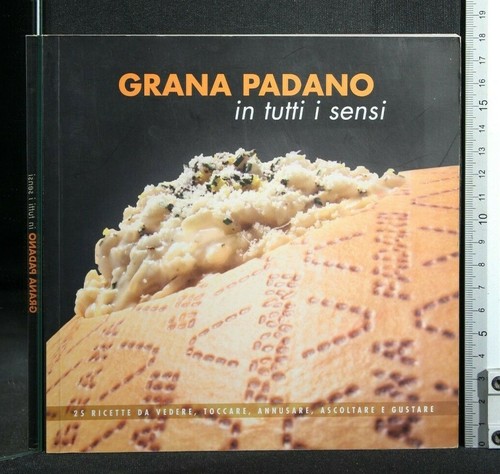 Grana padano tutti sensi - in, i