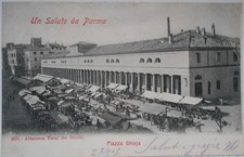 Cartolina  Parma un saluto da   Mercato Piazza Ghiaja 