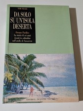 TOM NEALE Da Solo Su Un' Isola