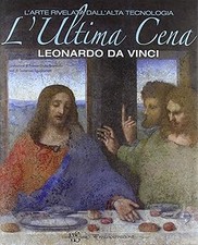 L'ultima cena. Leonardo Da