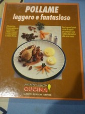 Pollame leggero e fantastico