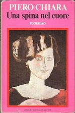 Una spina nel cuore. Romanzo