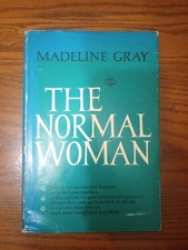 The Normal Woman by Madeline Gray 1967