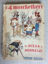RARO LIBRO I 4 MOSCHETTIERI - DI NIZZA E MORBELLI - BUITONI PERUGINA 