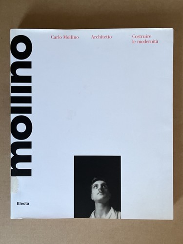 Carlo mollino architetto - mollino,