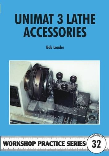 Unimat lathe accessories - unimat, by