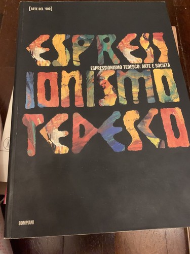 Espressionismo tedesco arte e - tedesco:,
