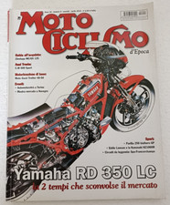 Motociclismo d'epoca 4 2010 - Yamaha RD 350 LC - Zundapp MC Gs 125