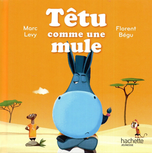 Têtu comme une mule marc - têtu,