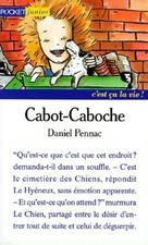Cabot-caboche - Daniel Pennac