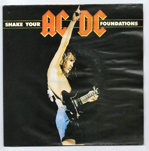 Shake your foundations - ac/dc, *