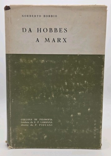 Bobbio hobbes marx morano - hobbes,