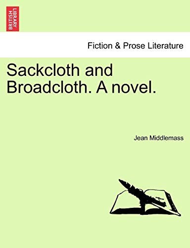 Sackcloth and broadcloth - sackcloth,