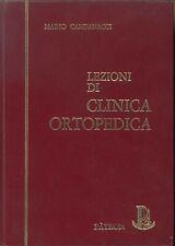 LEZIONI DI CLINICA ORTOPEDICA