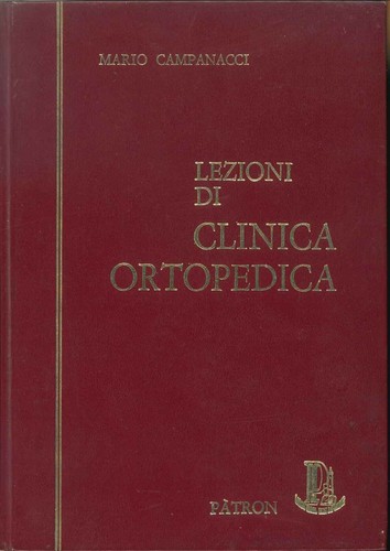 Lezioni clinica ortopedica - lezioni,