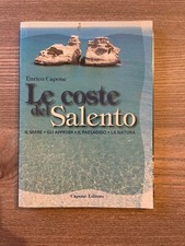 Le coste del Salento - Enrico Capone il mare gli approdi il paesaggio la natura