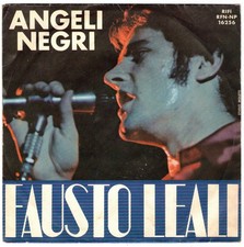 Disco 45 giri FAUSTO LEALI - ANGELI NEGRI / POTRAI FIDARTI DI ME marzo 1968