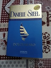 Dolceamaro di Danielle Steel