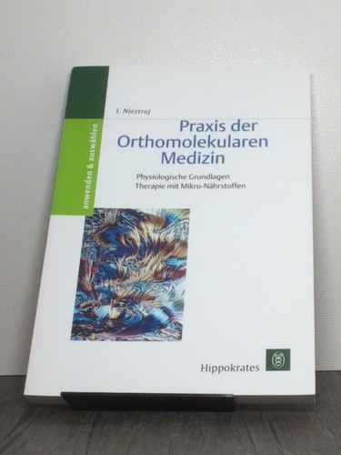 Praxis der orthomolekularen