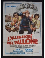 manifesto L'ALLENATORE NEL PALLONE banfi platini pruzzo juventus juve calcio A47