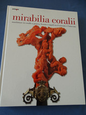 Mirabilia Coralii-Manifattura