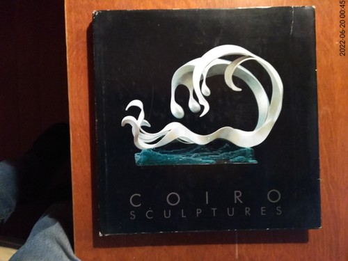Coiro sculptures only - (only, signed