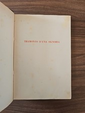 Bice Baravelli Ruffoni TRAMONTO D'UNA SIGNORIA Ed. Corbaccio 1929