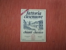ETICHETTA VINO CHIANTI CLASSICO "FATTORIA CASENUOVE" del 1978 PERFETTA