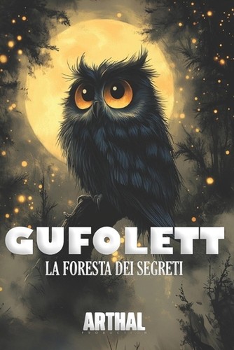 Gufolett foresta dei - gufolett:,