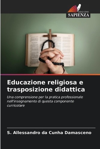 Educazione religiosa - , e