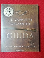 Il Vangelo Secondo Giuda - Libro Beniamino Iscariota - 2008 - Oscar Mondadori