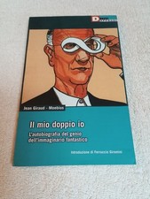 GIRAUD / MOEBIUS IL MIO DOPPIO