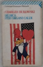 Libro - musica per organi caldi - charles bukowski