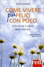 LIBRO COME VIVERE PIÙ FELICI