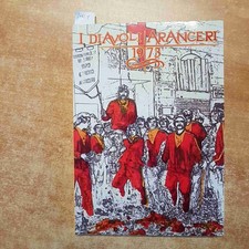 I DIAVOLI ARANCERI 1973 STORICO CARNEVALE D'IVREA 2017 BERTOLDO TROVATI