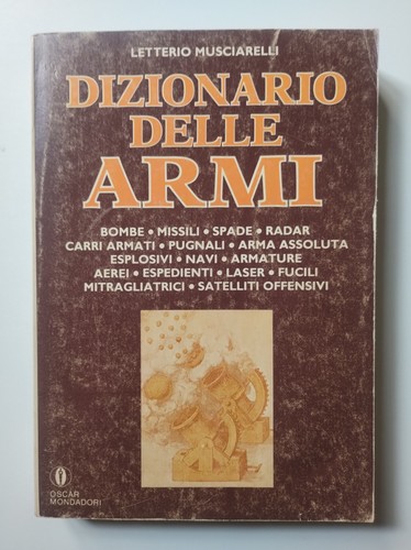 Dizionario delle armi - ,