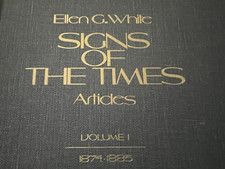 Ellen G White Signs of the