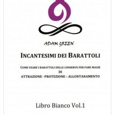 LIBRO INCANTESIMI DEI