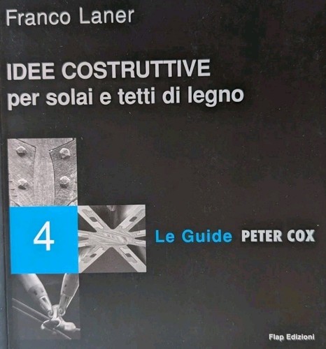 Franco laner idee costruttive - laner,
