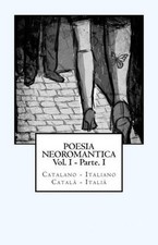 Poesia Neoromantica Vol.I -