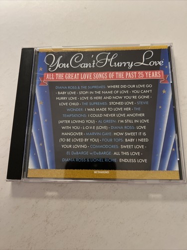 You can hurry love - hurry, love: