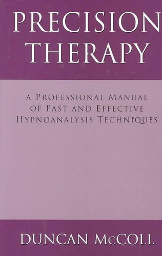 Precision therapy a - precision, therapy: