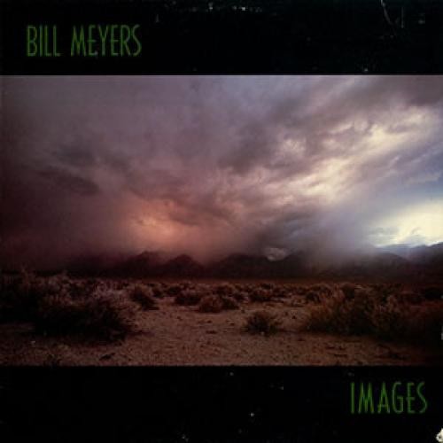 Bill meyers images lp - meyers,