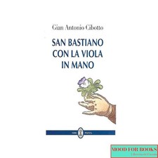 Gian Antonio Cibotto - San