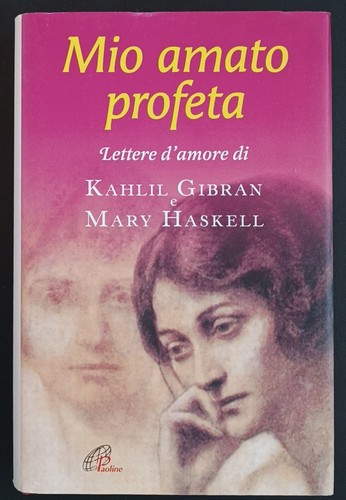 Mio amato profeta - :, lettere
