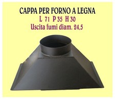Cappa per forno a legna tradizionale L 71 X P 38 X H 30 USCITA FUMI DIAM. 25