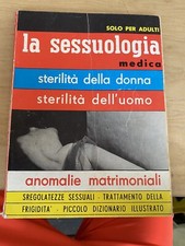 libro la sessuologia medica sterilità uomo e donna anomalie matrimoniali