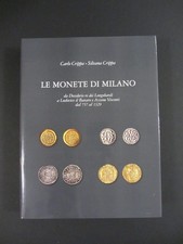 LE MONETE DI MILANO Edizioni Crippa Milano VOLUME PRIMO dal 757 al 1329
