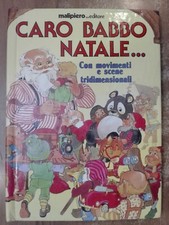 CARO BABBO NATALE Malipiero 1989 movimenti tridimensionali libro animato pop-up